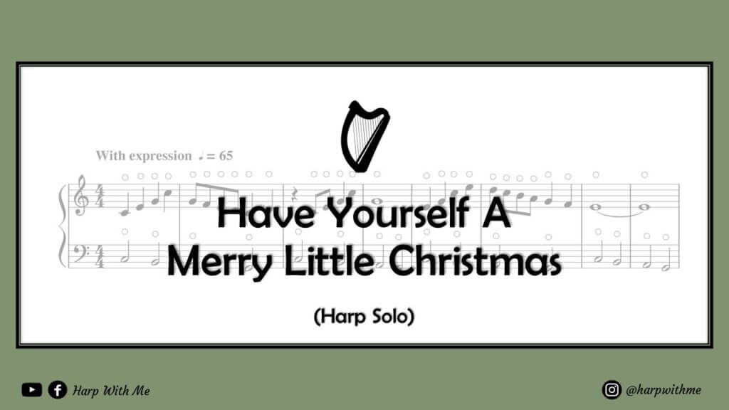 have yourself a merry little christmas harp solo sheet music