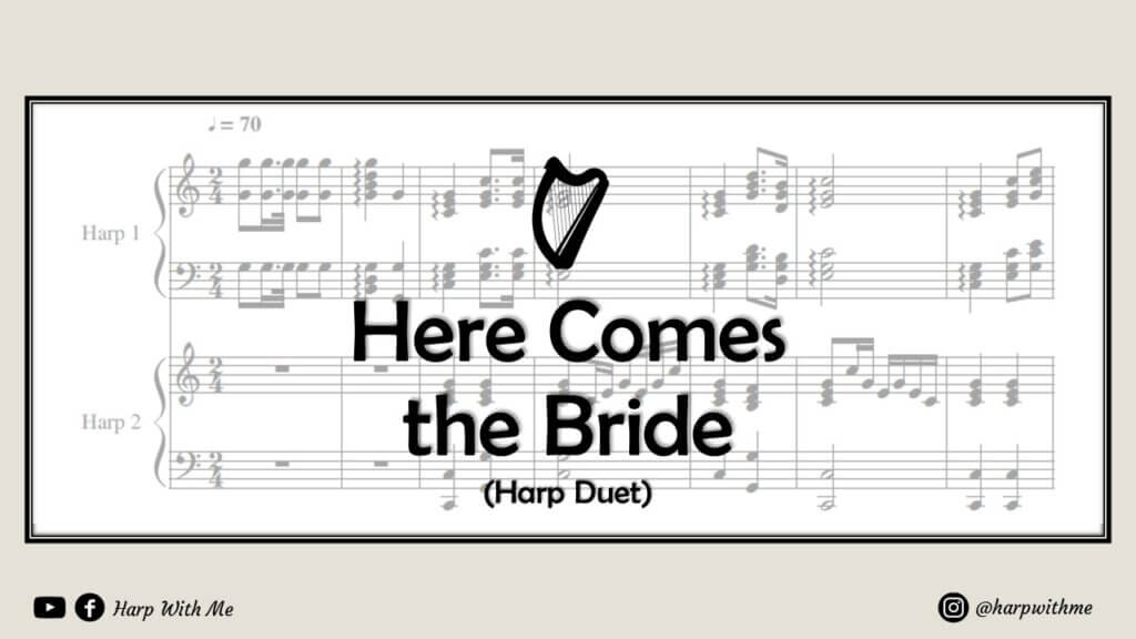 here comes the bride harp bridal chorus