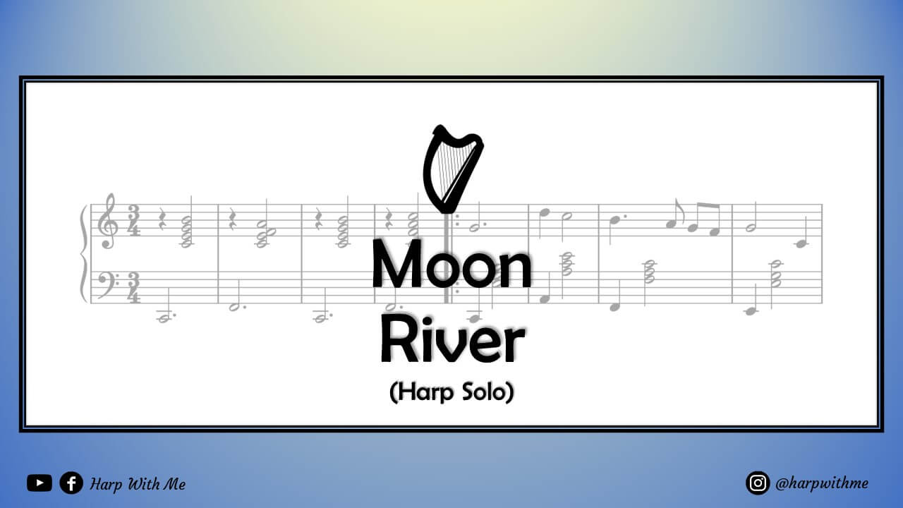 Moon River Harp Solo Sheet Music Harp With Me