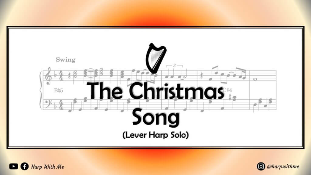 the christmas song chestnuts roasting on an open fire harp solo