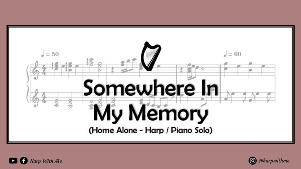 somewhere in my memory harp solo