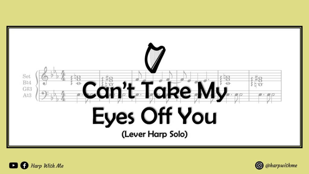 Can't Take My Eyes Off you harp solo