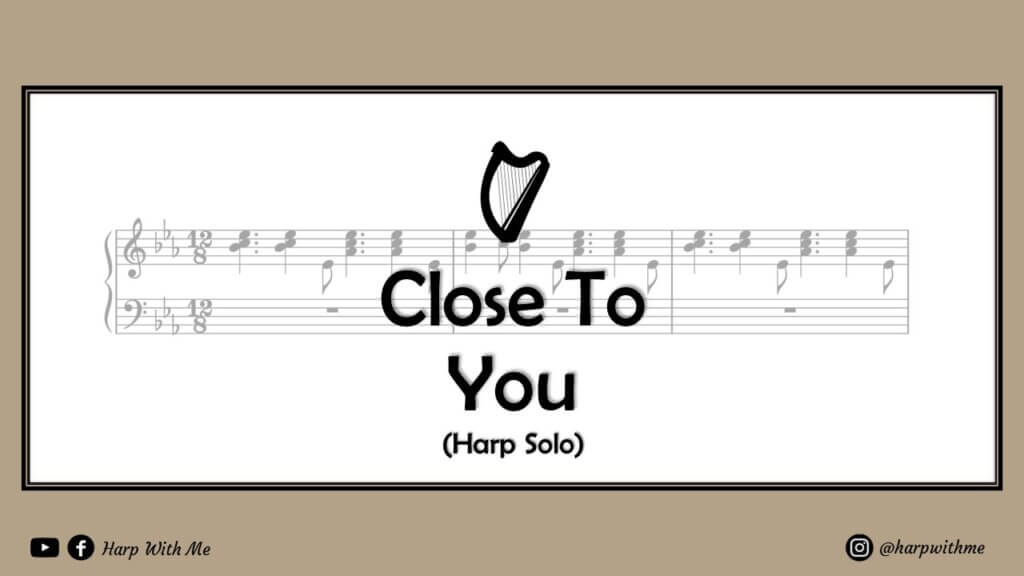 close to you harp solo
