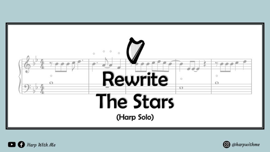 rewrite-the-stars-harp-solo-sheet-music-harp-with-me