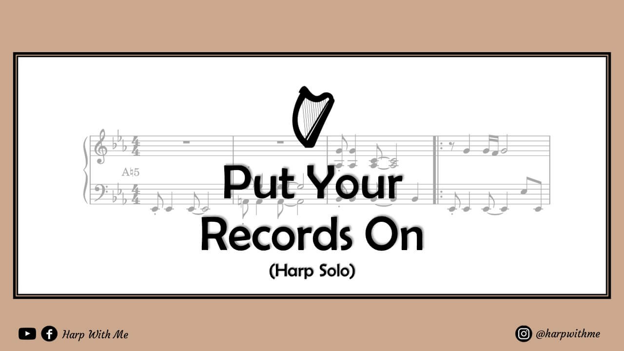 Put Your Records On Harp Solo Sheet Music - Harp With Me