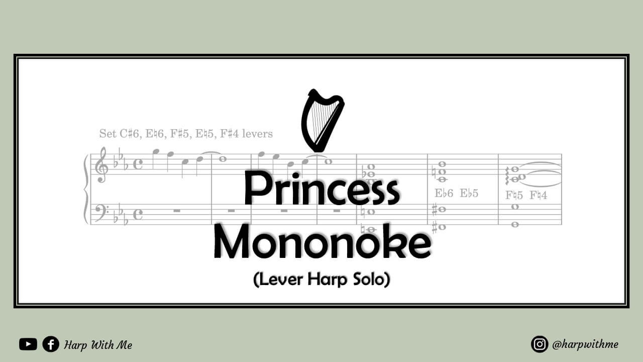 Princess Mononoke Theme Harp Solo Sheet Music - Harp With Me