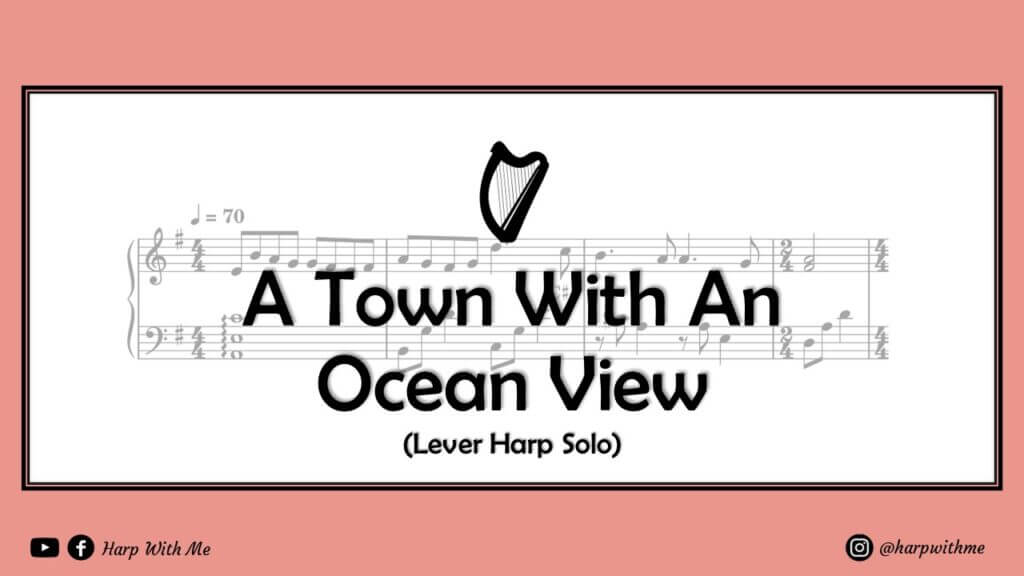a town with an ocean view harp