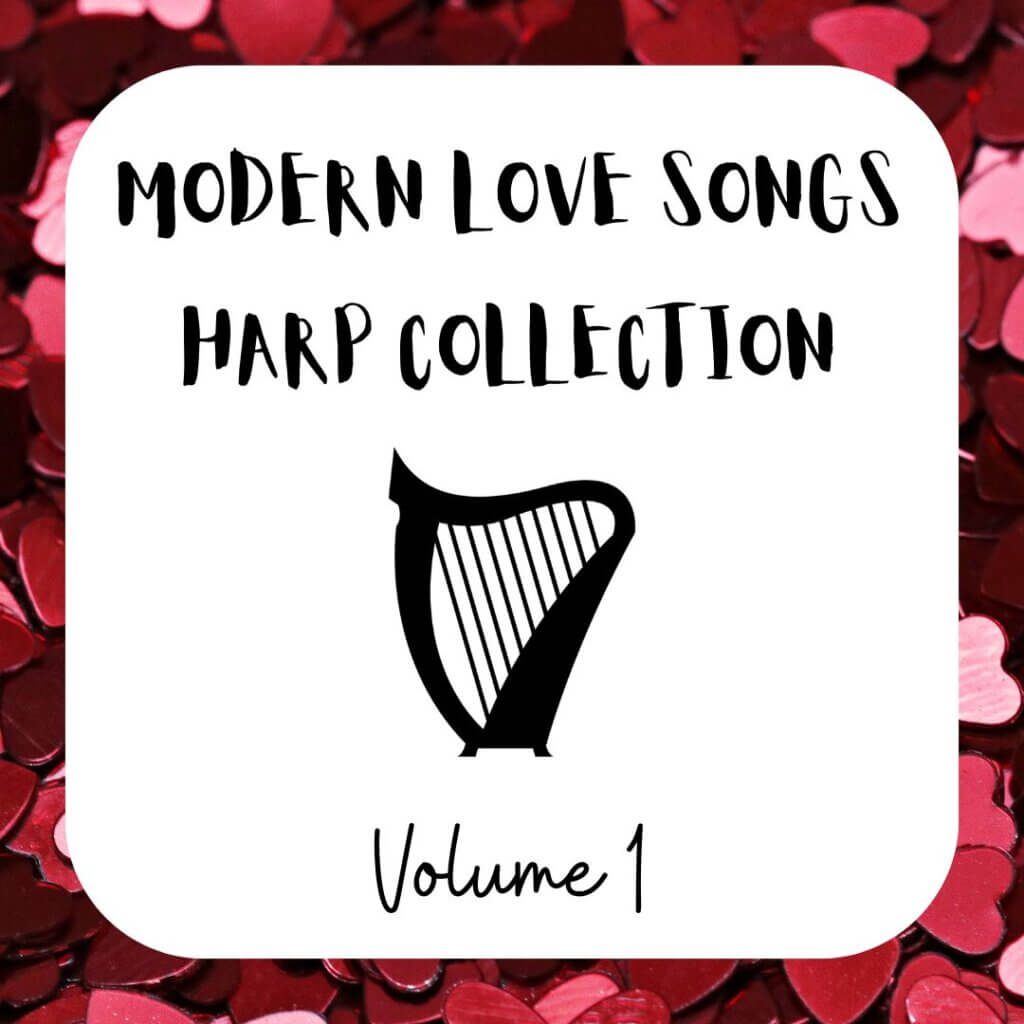 Modern Love Songs Harp Collection